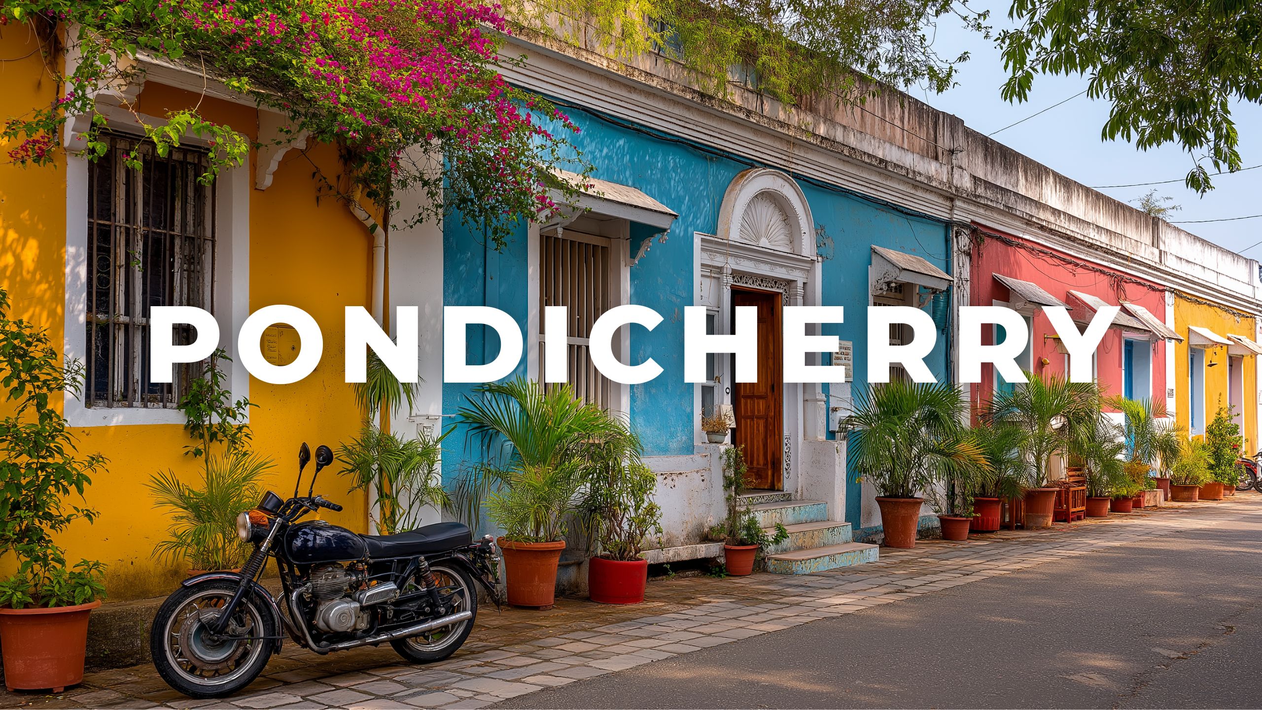 The sunlit French quarter of Puducherry